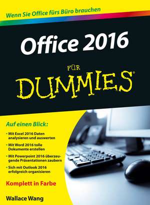 Office 2016 für Dummies de W Wang