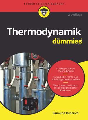 Thermodynamik für Dummies 2e de R Ruderich