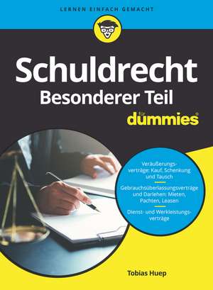 Schuldrecht Besonderer Teil für Dummies de T Huep