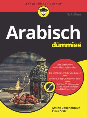 Arabisch für Dummies 3e de A Bouchentouf