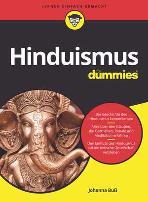 Hinduismus für Dummies 2e de J Buβ