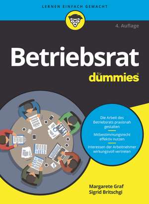 Betriebsrat für Dummies 4e de M. Graf