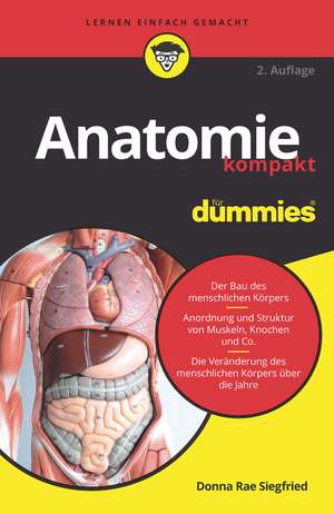 Anatomie kompakt für Dummies 2e de DR Siegfried