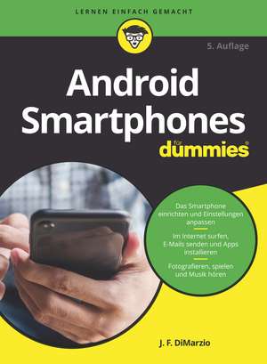 Android Smartphones für Dummies 5e de J DiMarzio