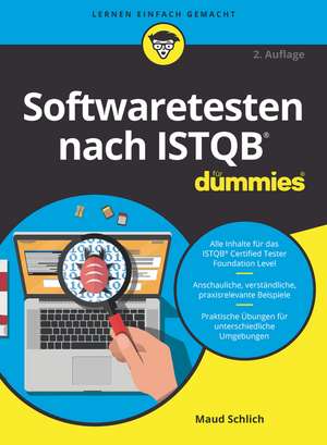 Softwaretesten nach ISTQB für Dummies 2e de M Schlich