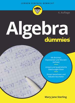 Algebra für Dummies 4e de MJ Sterling