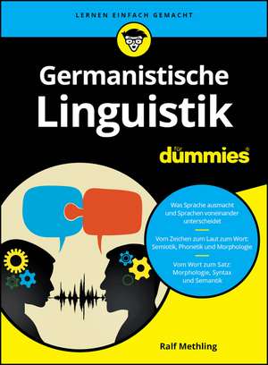 Germanistische Linguistik für Dummies de R Methling