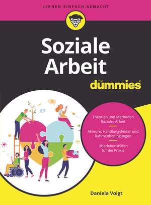 Soziale Arbeit für Dummies de D Voigt