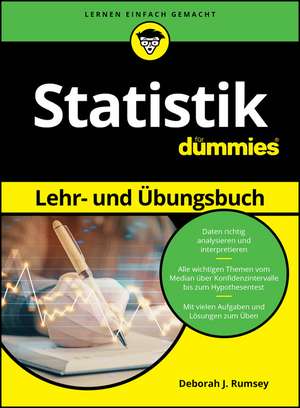 Statistik Lehr– und Übungsbuch für Dummies de DJ Rumsey