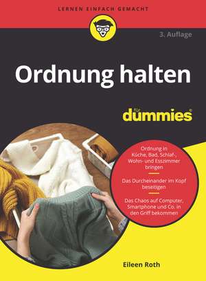 Ordnung halten für Dummies 3e de E Roth