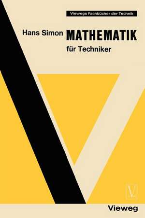 Mathematik für Techniker de Hans Simon