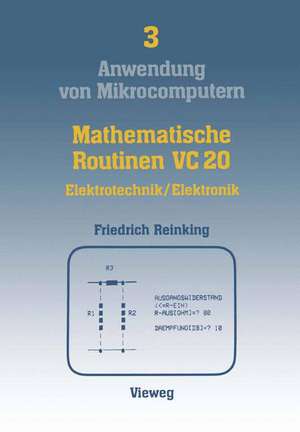 Mathematische Routinen VC 20: Elektrotechnik/Elektronik de Ernst Friedrich Reinking