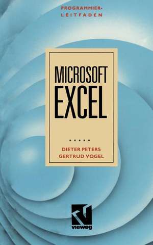 Programmierleitfaden Microsoft EXCEL: Version 2.10 de Dieter Peters