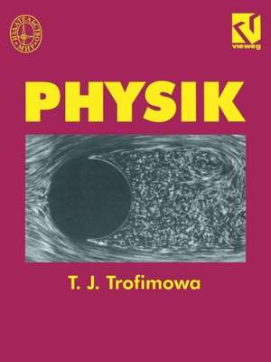 Physik de Taissija I. Trofimowa