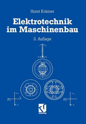 Elektrotechnik im Maschinenbau de Horst Krämer