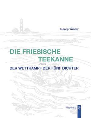 Die Friesische Teekanne de Georg Winter