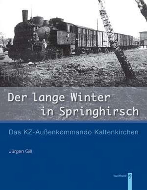 Der lange Winter in Springhirsch de Jürgen Gill