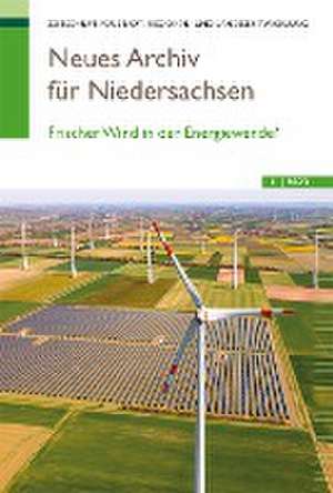 Neues Archiv für Niedersachsen 2.2023 de Wissenschaftliche Gesellschaft zum Studium Niedersachsens e. V.