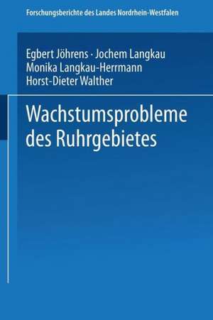 Wachstumsprobleme des Ruhrgebietes de Egbert Jöhrens