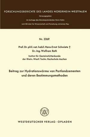 Beitrag zur Hydrationswärme von Portlandzementen und deren Bestimmungsmethoden de Hans-Ernst Schwiete