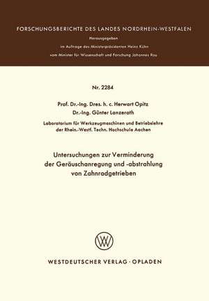 Untersuchungen zur Verminderung der Geräuschanregung und -abstrahlung von Zahnradgetrieben de Herwart Opitz