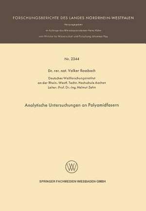 Analytische Untersuchungen an Polyamidfasern de Volker Rossbach