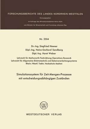 Simulationssystem für Zeit-Mengen-Prozesse mit entscheidungsabhängigen Zuständen de Siegfried Hoener