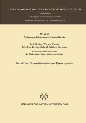 Zerfall- und Schwellverhalten von Eisenerzpellets de Werner Wenzel