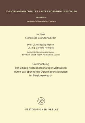 Untersuchung der Bindung hochtonerdehaltiger Materialien durch das Spannungs-Deformationsverhalten im Torsionsversuch de Wolfgang Krönert