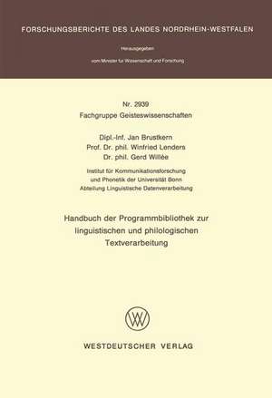 Handbuch der Programmbibliothek zur linguistischen und philologischen Textverarbeitung de Jan Brustkern