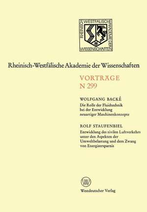 Natur-, Ingenieur- und Wirtschaftswissenschaften: Vorträge · N 299 de Wolfgang Backé