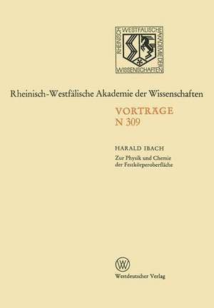 Natur-, Ingenieur- und Wirtschaftswissenschaften: Vorträge · N 309 de Harald Ibach