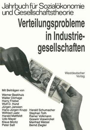 Verteilungsprobleme in Industriegesellschaften de Kenneth A. Loparo