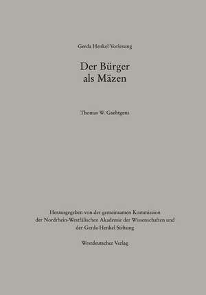 Der Bürger als Mäzen de Thomas W. Gaehtgens