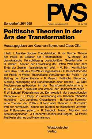 Politische Theorien in der Ära der Transformation de Klaus von Beyme