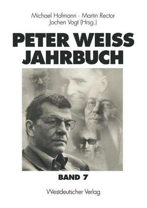 Peter Weiss Jahrbuch 7 de Michael Hofmann