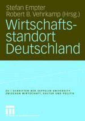 Wirtschaftsstandort Deutschland de Stefan Empter