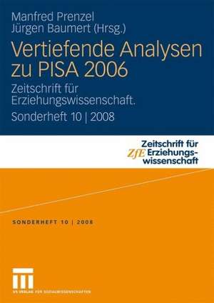 Vertiefende Analysen zu PISA 2006: Zeitschrift für Erziehungswissenschaft. Sonderheft 10 | 2008 de Manfred Prenzel