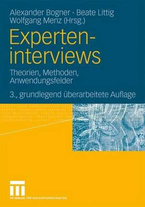 Experteninterviews: Theorien, Methoden, Anwendungsfelder de Alexander Bogner