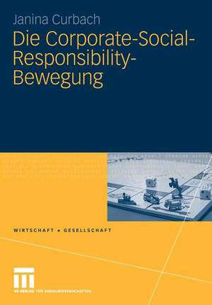 Die Corporate-Social-Responsibility-Bewegung de Janina Curbach