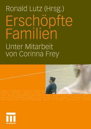 Erschöpfte Familien de Ronald Lutz