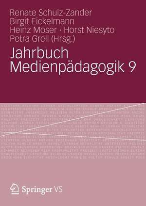 Jahrbuch Medienpädagogik 9 de Renate Schulz-Zander