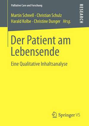 Der Patient am Lebensende: Eine Qualitative Inhaltsanalyse de Martin Schnell