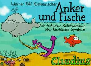 Anker und Fische de Werner Tiki Küstenmacher