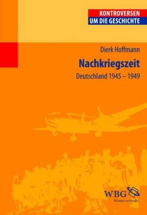 Nachkriegszeit de Dierk Hoffmann