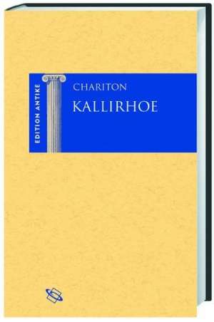 Kallirhoe de Chariton