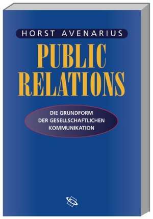 Public Relations de Horst Avenarius