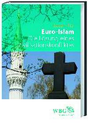 Euro-Islam de Bassam Tibi