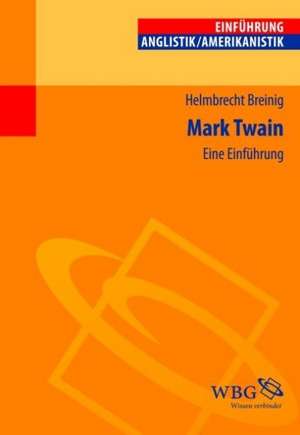 Mark Twain de Helmbrecht Breinig