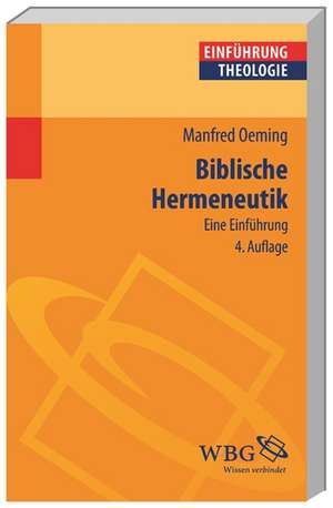 Biblische Hermeneutik de Manfred Oeming